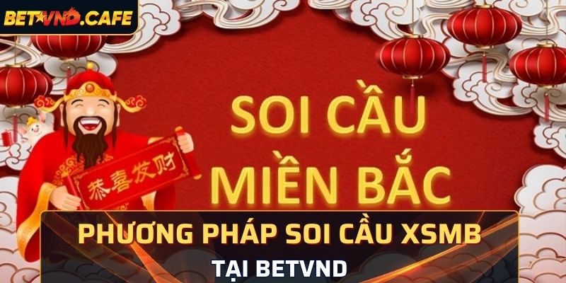 Soi cầu xsmb