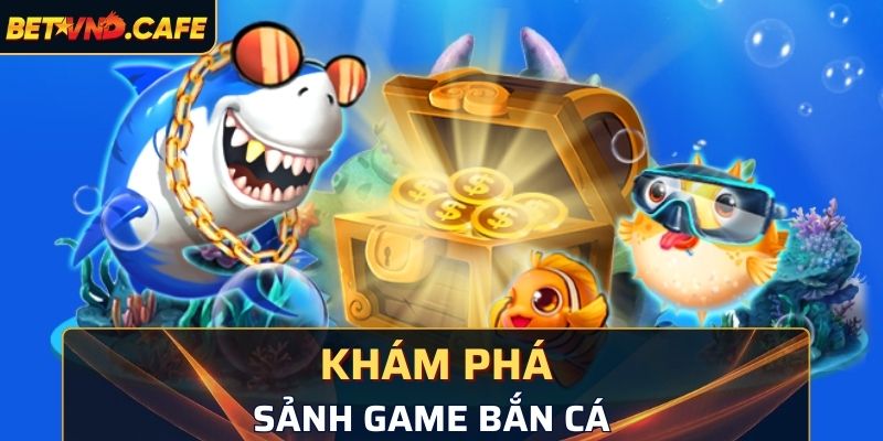 Game bắn cá